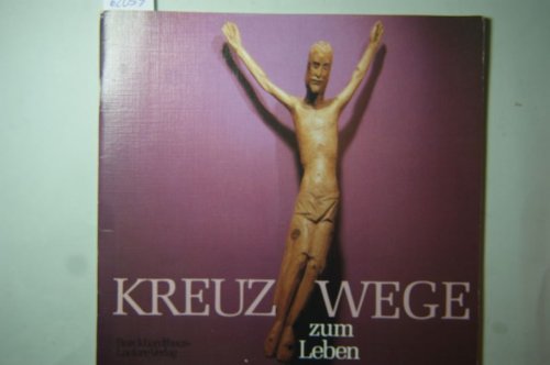 Kreuzwege zum Leben Books