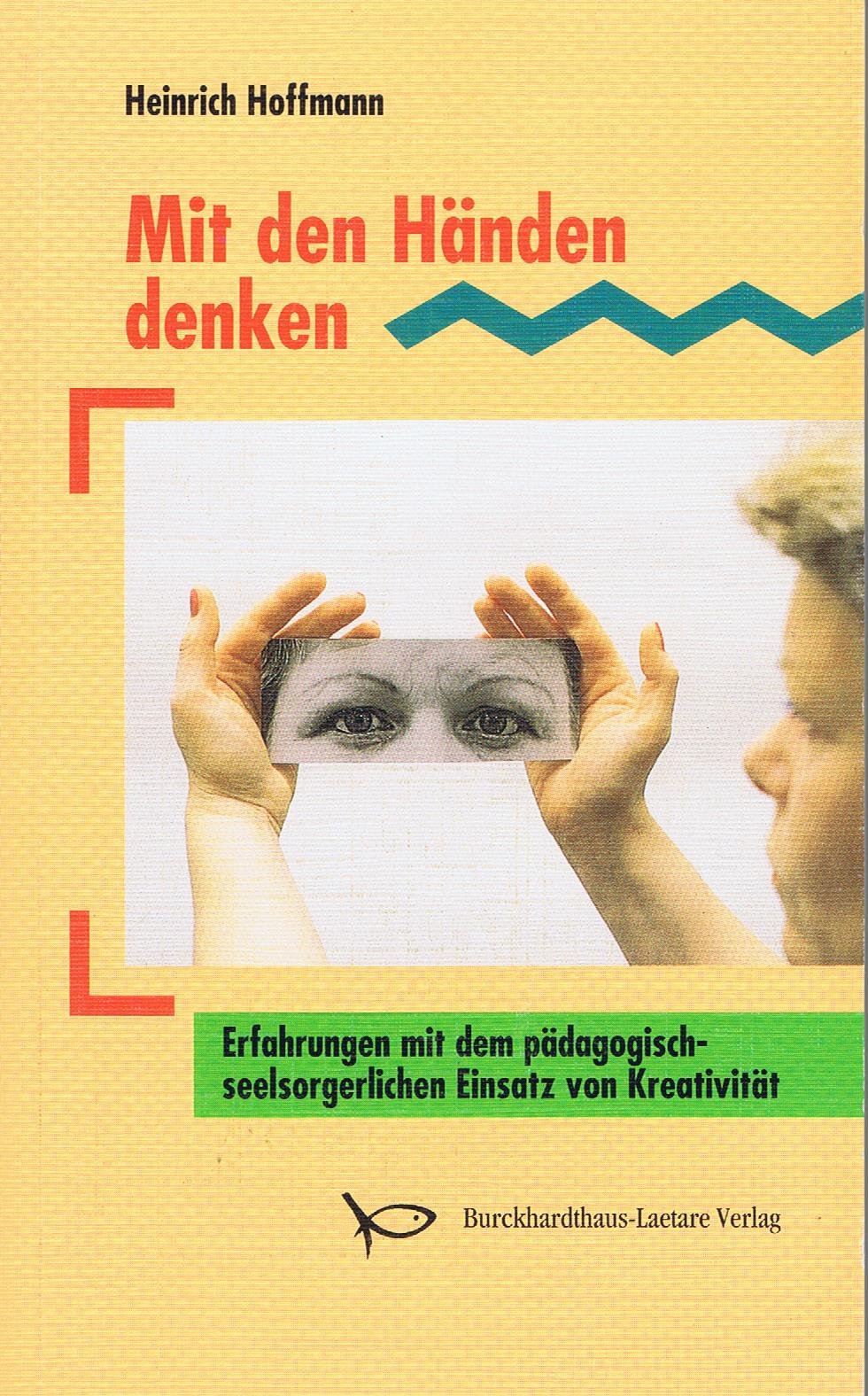 Mit den Händen denken. Erfahrungen mit dem pädagogisch-seelsorgerlichen Einsatz von Kreativität. Lifestyle