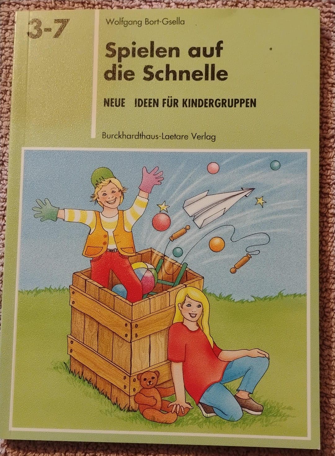 Spielen auf die Schnelle: Neue Ideen für Kindergruppen (Spiel-Lern-Reihe 3-7) Education & Training