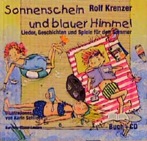 Sonnenschein und blauer Himmel: Lieder, Geschichten und Spiele für den Sommer Books