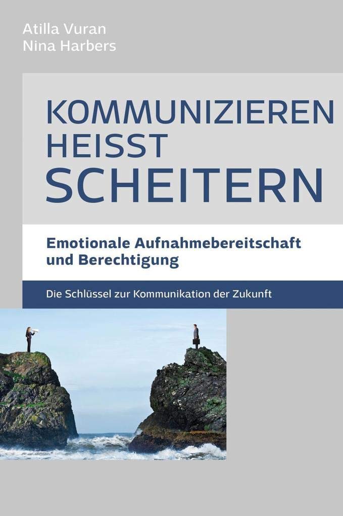 Kommunizieren heißt scheitern Business, Finance & Career Books