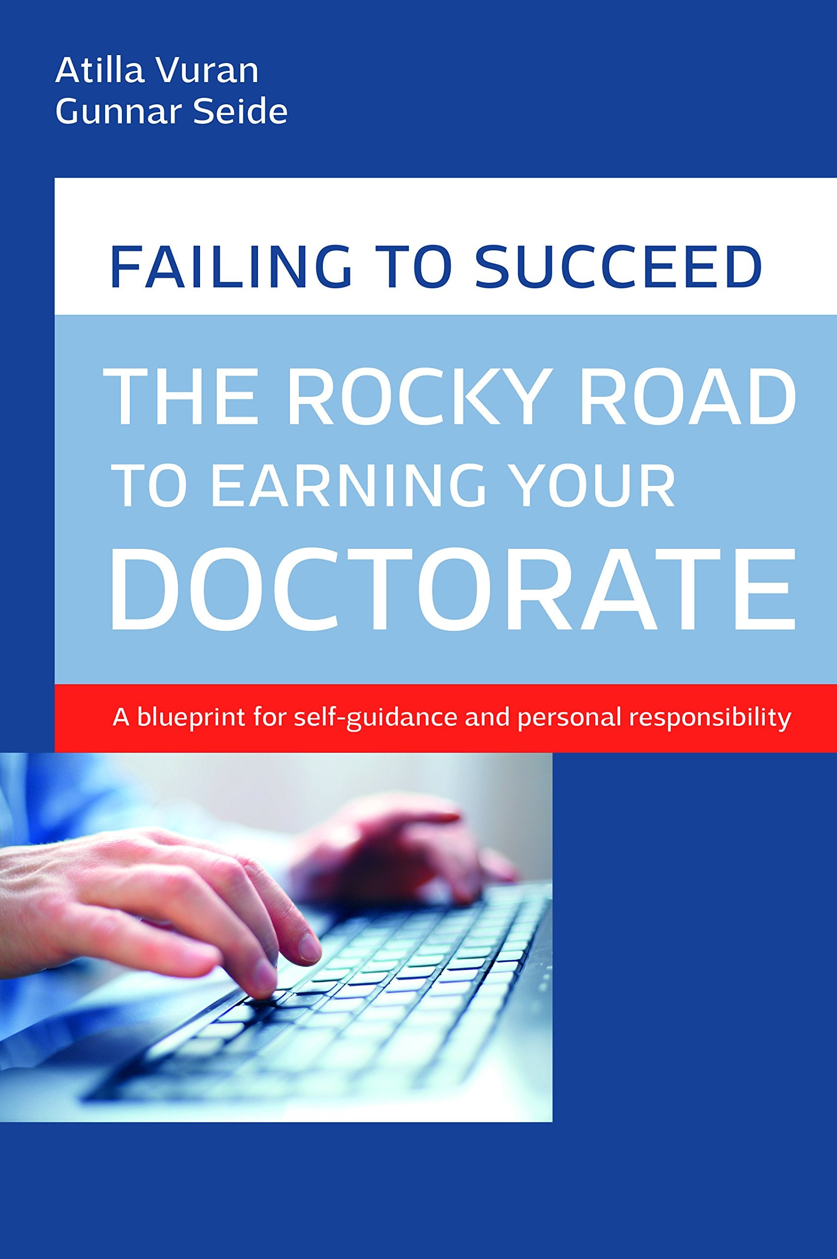 The rocky road to earning your doctorate book