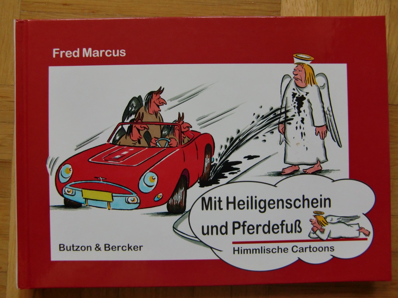 Mit Heiligenschein und Pferdefuss. Himmlische Cartoons Books