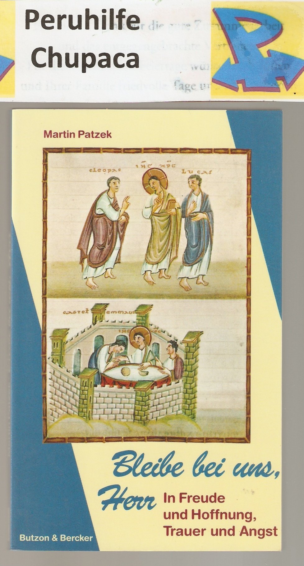 Bleibe bei uns, Herr. In Freude und Hoffnung, Trauer und Angst Religion & Esotericism