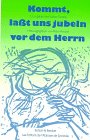 Kommt, laßt uns jubeln vor dem Herrn, Bd.2: Chorgebet des Volkes Gottes zur Feier der Tagzeitenliturgie, der Eucharistie und Taufe in der Gemeinde Religion & Esotericism