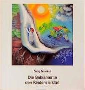 Die Sakramente den Kindern erklärt Non-fiction