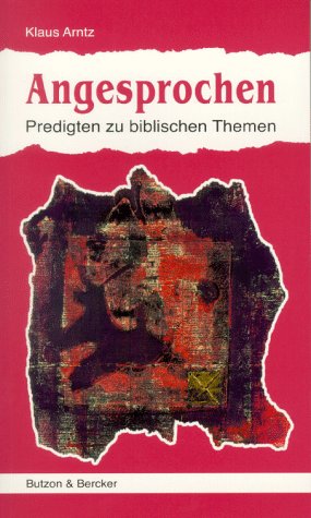 Angesprochen: Predigten zu biblischen Themen Religion & Esotericism