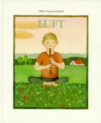 Luft. Ein Bilderbuch zum Stillwerden Books