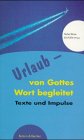 Urlaub, von Gottes Wort begleitet, Lesejahr A: Texte und Impulse / Lesejahr A Religion & Esotericism