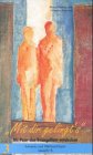 Mit dir gelingt's. Als Paar das Evangelium entdecken 3 Partnership & Love