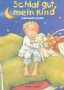 Schlaf gut, mein Kind: Gutenacht-Gebete Religion & Esotericism