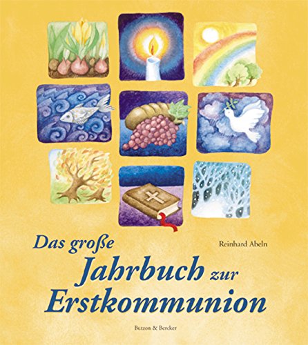 Das große Jahrbuch zur Erstkommunion Non-fiction