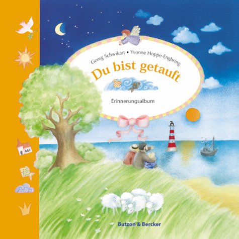 Du bist getauft: Erinnerungsalbum Books