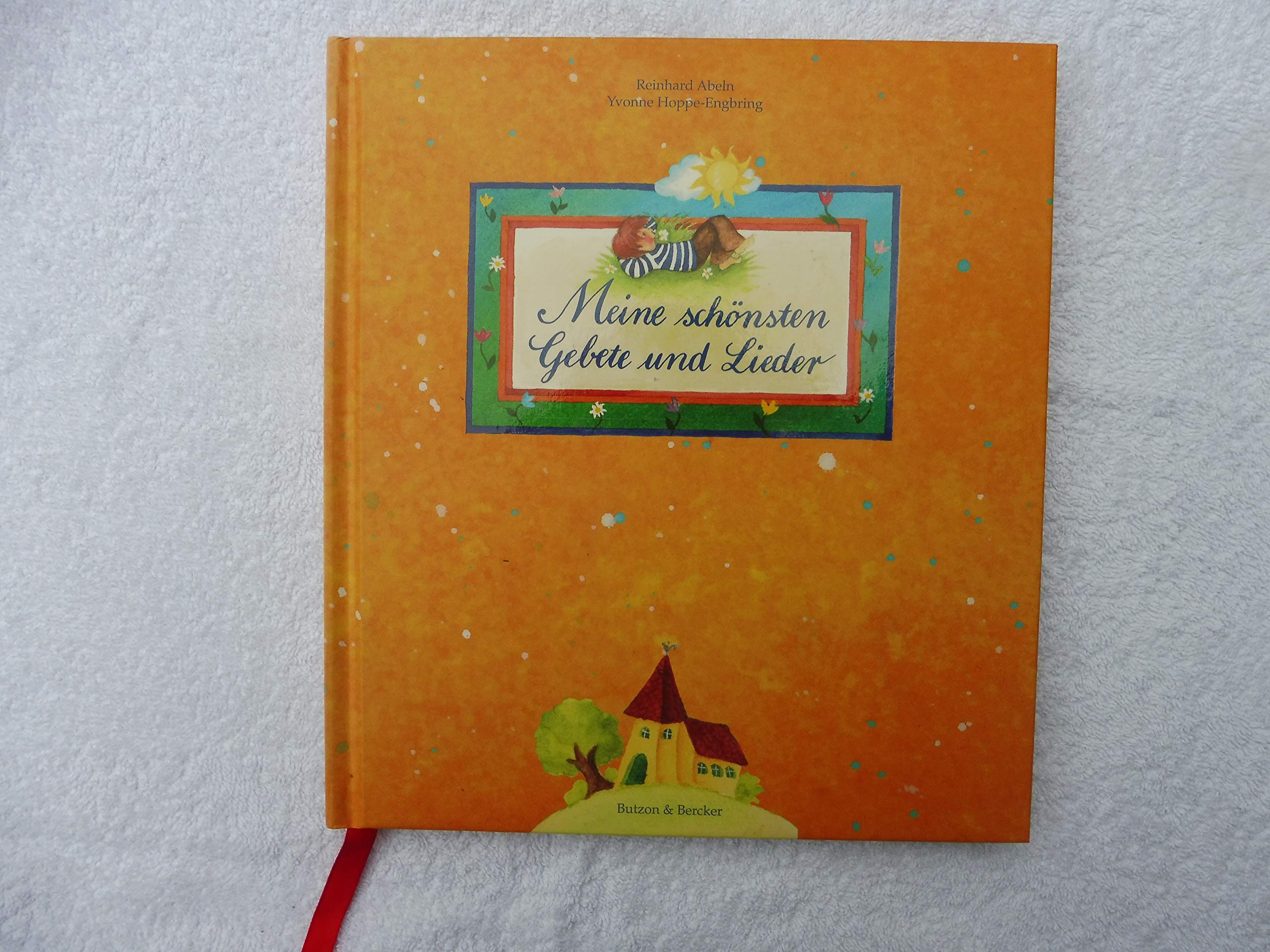 Meine schönsten Gebete und Lieder Books