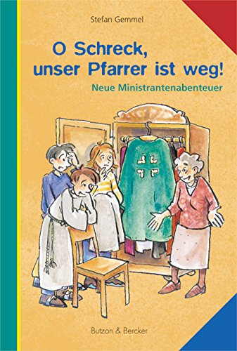 O Schreck, unser Pfarrer ist weg! Novels & Short Stories