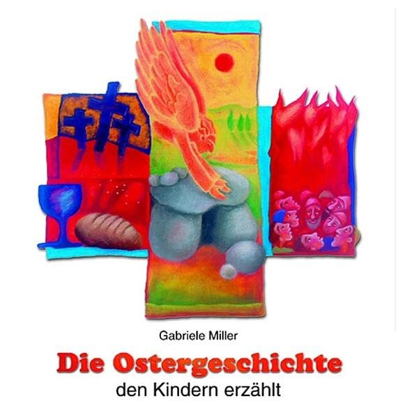 Die Ostergeschichte den Kindern erzählt Novels & Short Stories