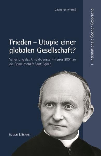 Frieden - Utopie einer globalen Gesellschaft? Religion & Esotericism