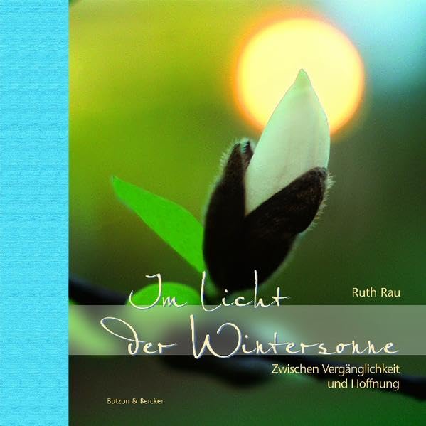 Im Licht der Wintersonne: Zwischen Vergänglichkeit und Hoffnung Death & Mourning