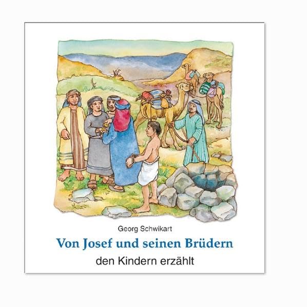 Von Josef und seinen Brüdern den Kindern erzählt Non-fiction