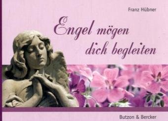 Engel mögen dich begleiten: Ich denk an dich Religion & Esotericism