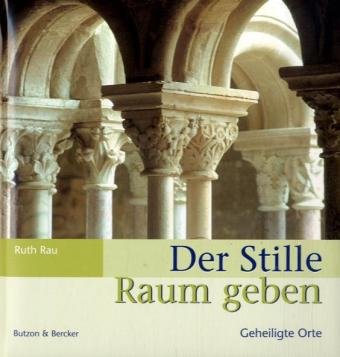 Product Image: Der Stille Raum geben: Geheiligte Orte