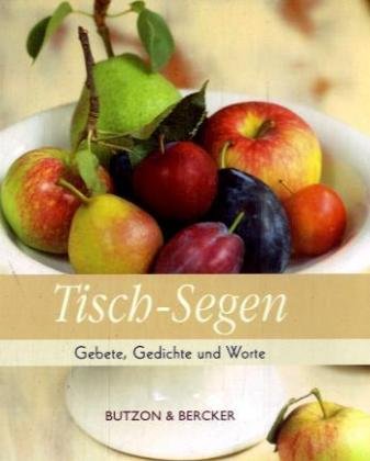 Tisch-Segen: Gebete, Gedichte und Worte Film, Art & Culture