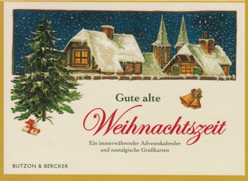 Gute alte Weihnachtszeit: Ein immerwährender Adventskalender und nostalgische Grußkarten Media & Communication