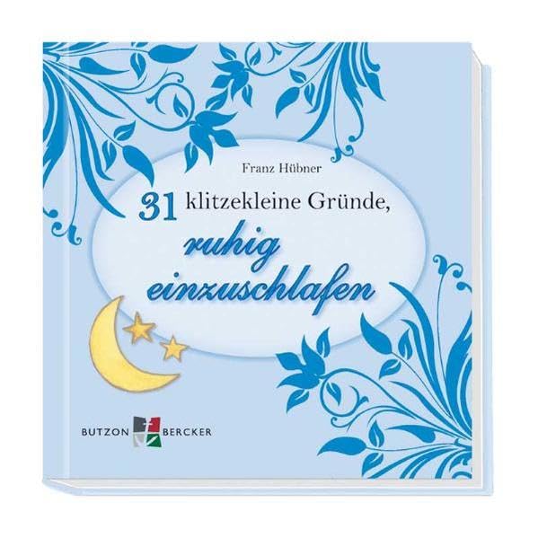 31 klitzekleine Gründe, ruhig einzuschlafen Living & Furnishing