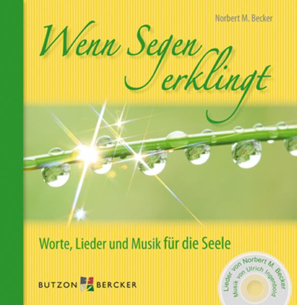 Wenn Segen erklingt: Worte, Lieder und Musik für die Seele Film, Art & Culture