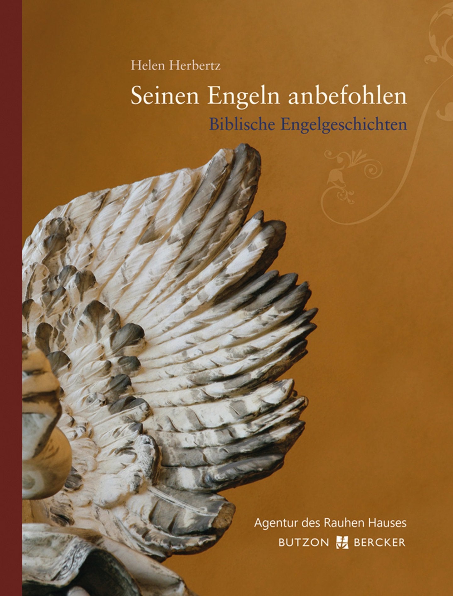 Seinen Engeln anbefohlen: Biblische Engelgeschichten Religion & Esotericism