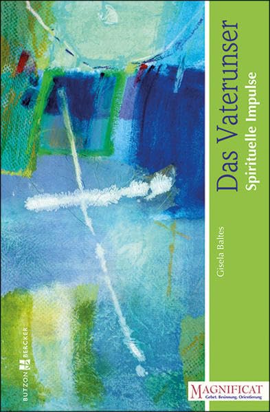 Das Vaterunser: Spirituelle Impulse Film, Art & Culture
