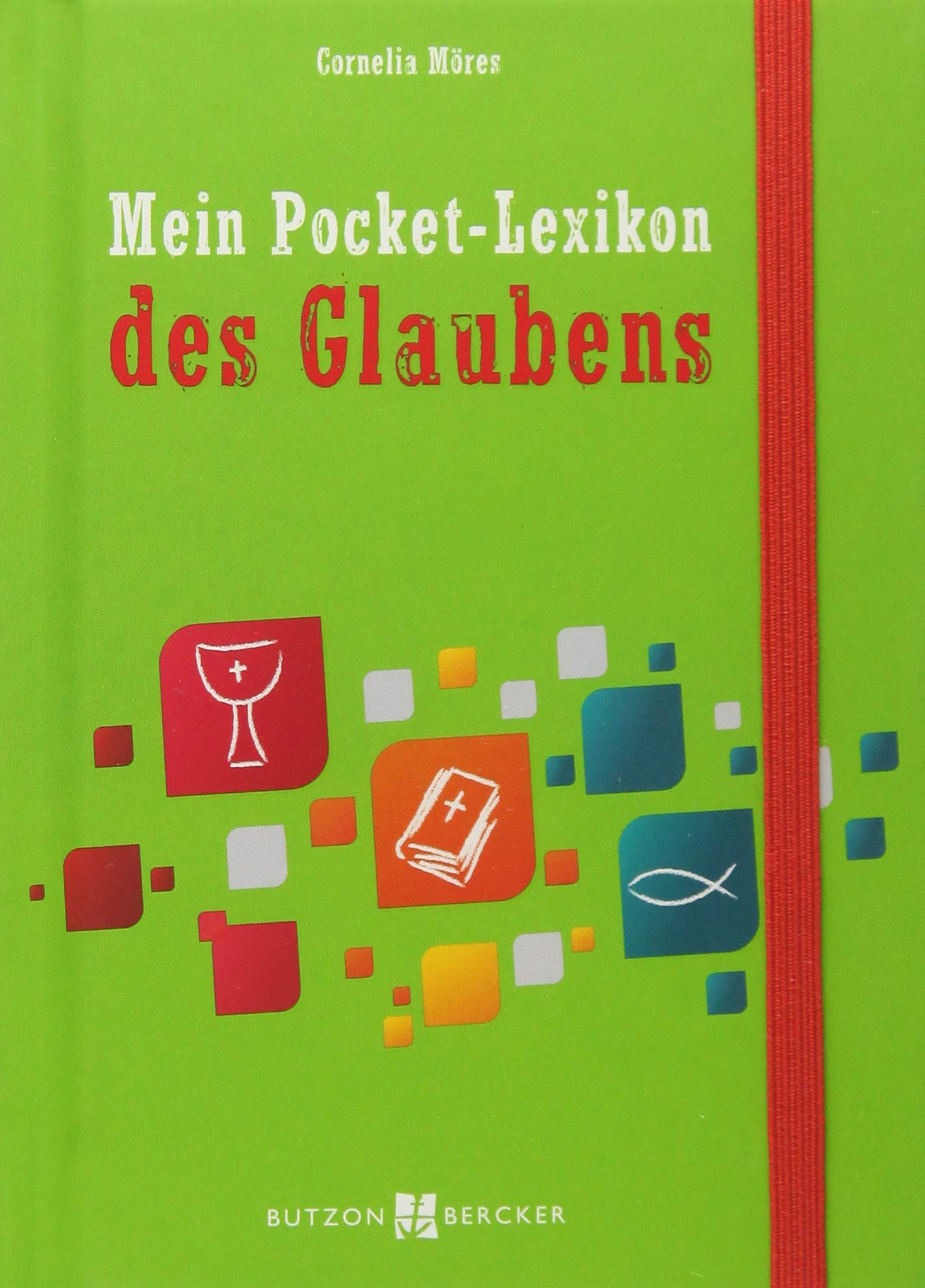 Mein Pocket-Lexikon des Glaubens Non-fiction