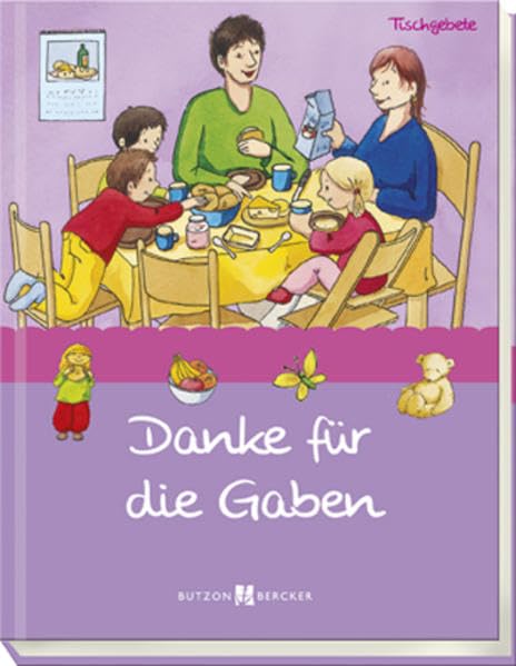 Danke für die Gaben: Tischgebete Non-fiction
