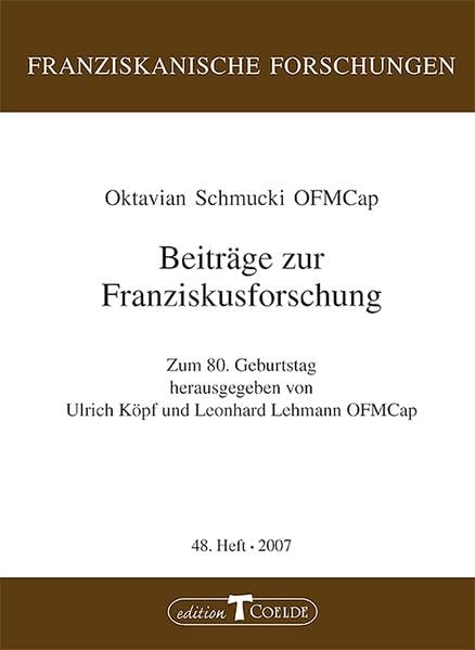 Beiträge zur Franziskusforschung: Zum 80. Geburtstag Religion & Esotericism