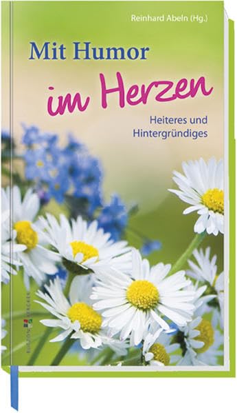 Mit Humor im Herzen Lifestyle