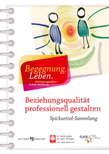 Beziehungsqualität professionell gestalten: Spickzettel-Sammlung Philosophy