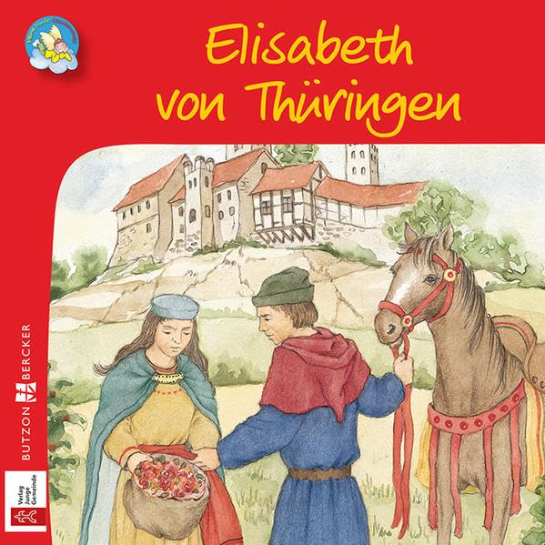 Elisabeth von Thüringen (Meine bunte Glaubenswelt: Minis) Social Sciences