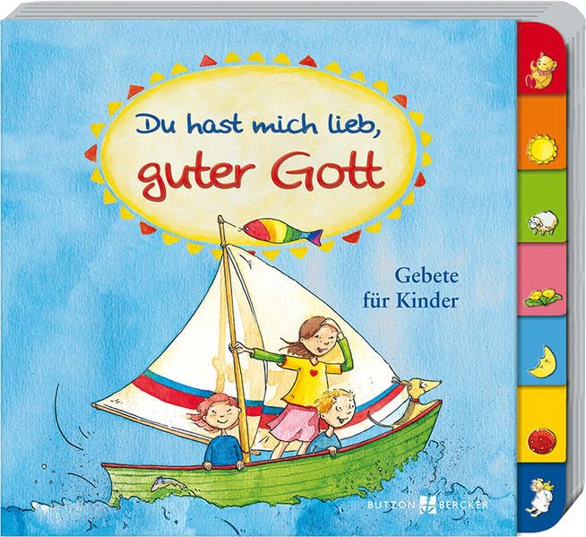 Du hast mich lieb, guter Gott: Gebete für Kinder Non-fiction