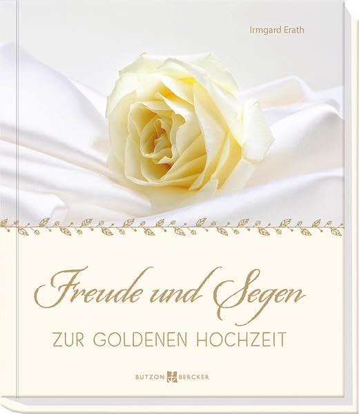 Freude und Segen zur Goldenen Hochzeit Social Sciences