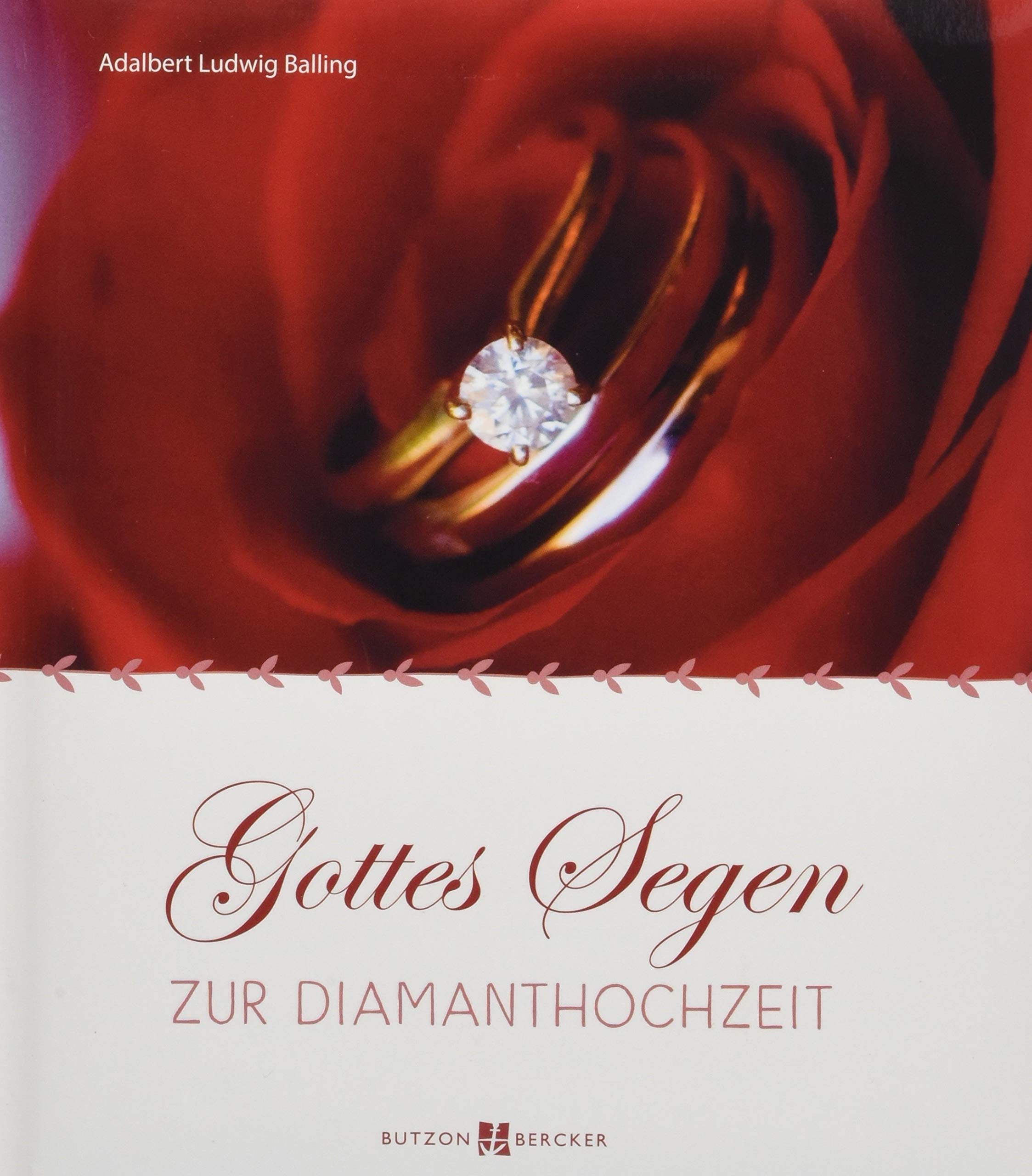 Gottes Segen zur Diamanthochzeit book