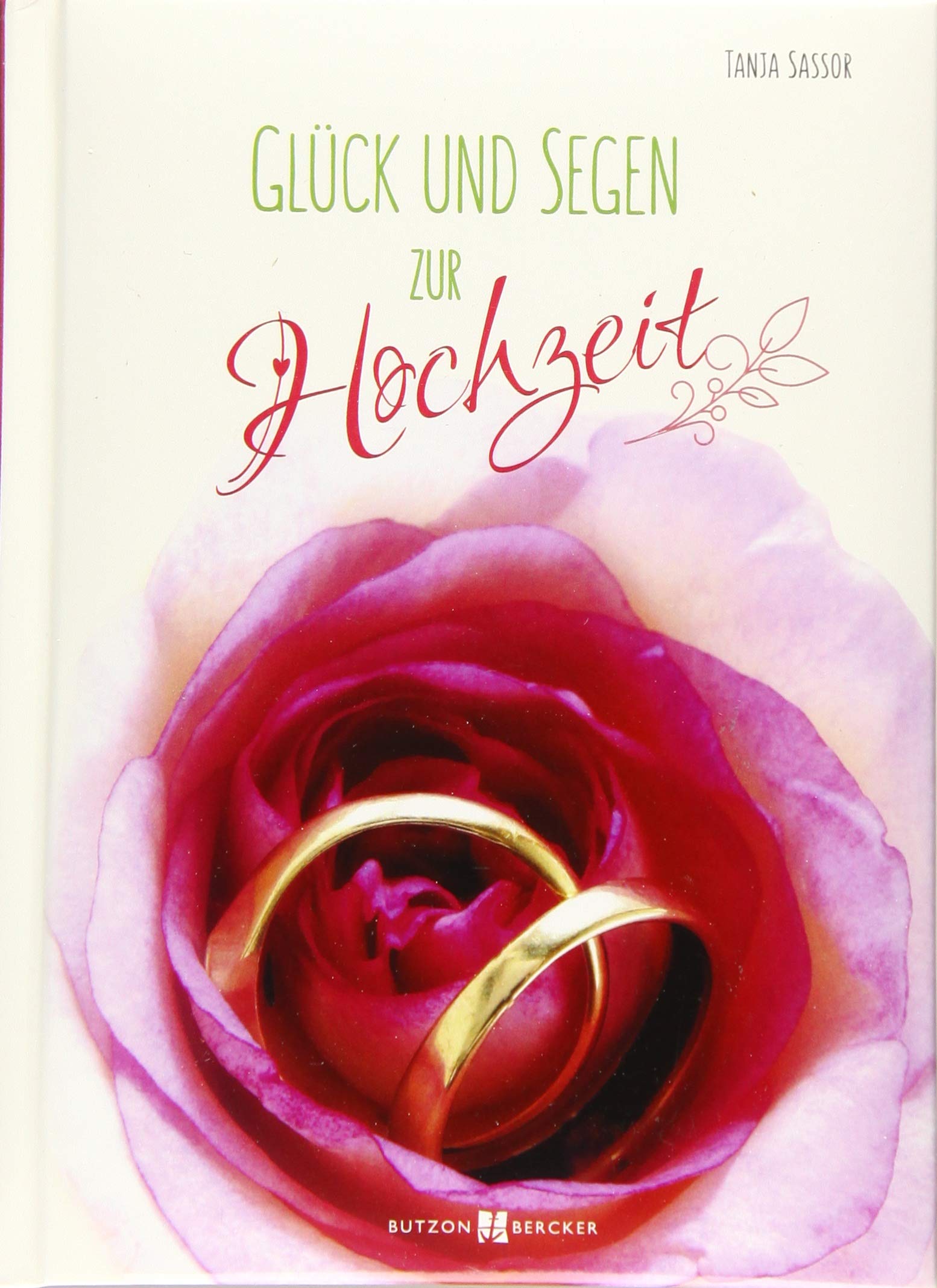 Glück und Segen zur Hochzeit book