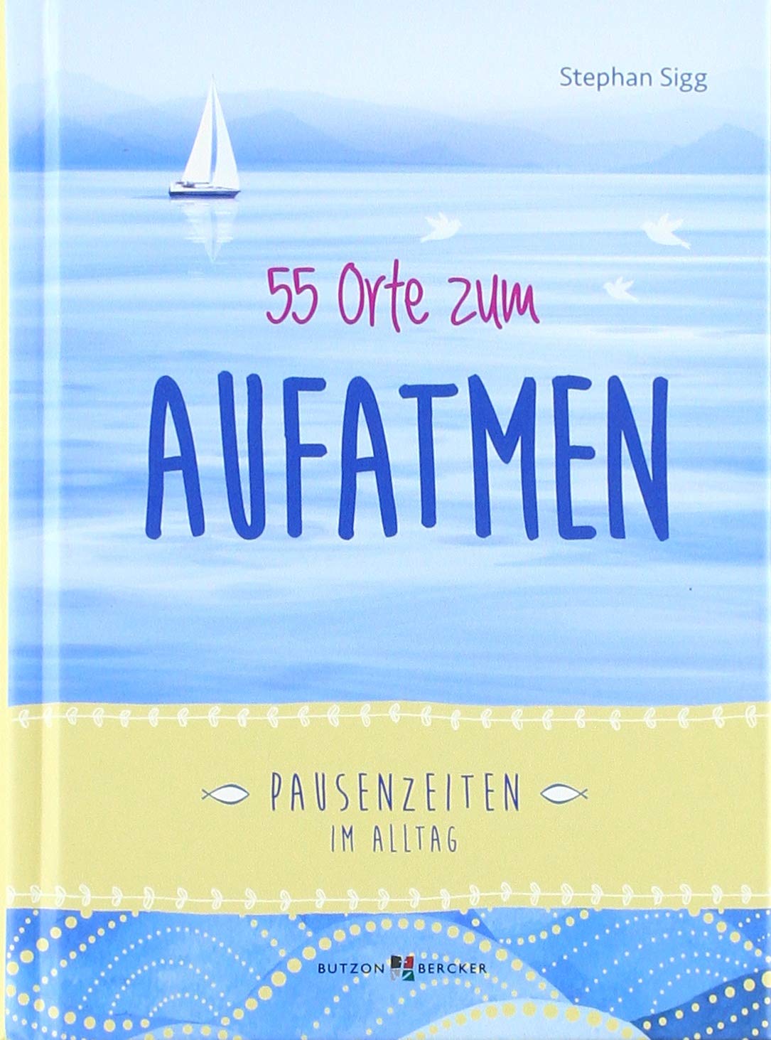 55 Orte zum Aufatmen Social Sciences