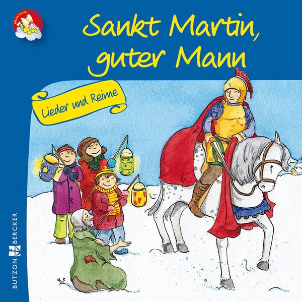 Sankt Martin, guter Mann: Lieder und Reime (Meine bunte Glaubenswelt: Minis) Social Sciences