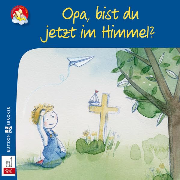 Opa, bist du jetzt im Himmel? (Meine bunte Glaubenswelt: Minis) Social Sciences