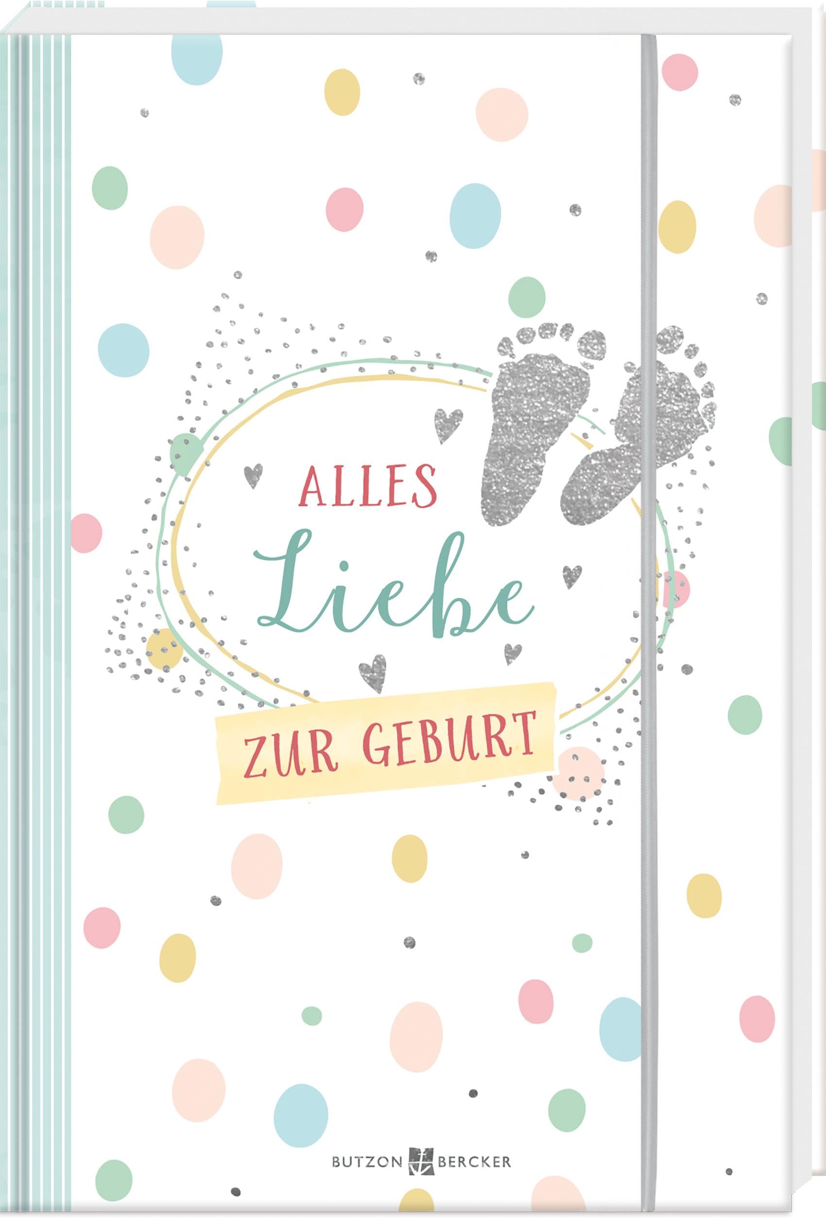 Alles Liebe zur Geburt: Geldgeschenkbuch (Geldgeschenkbücher) Social Sciences