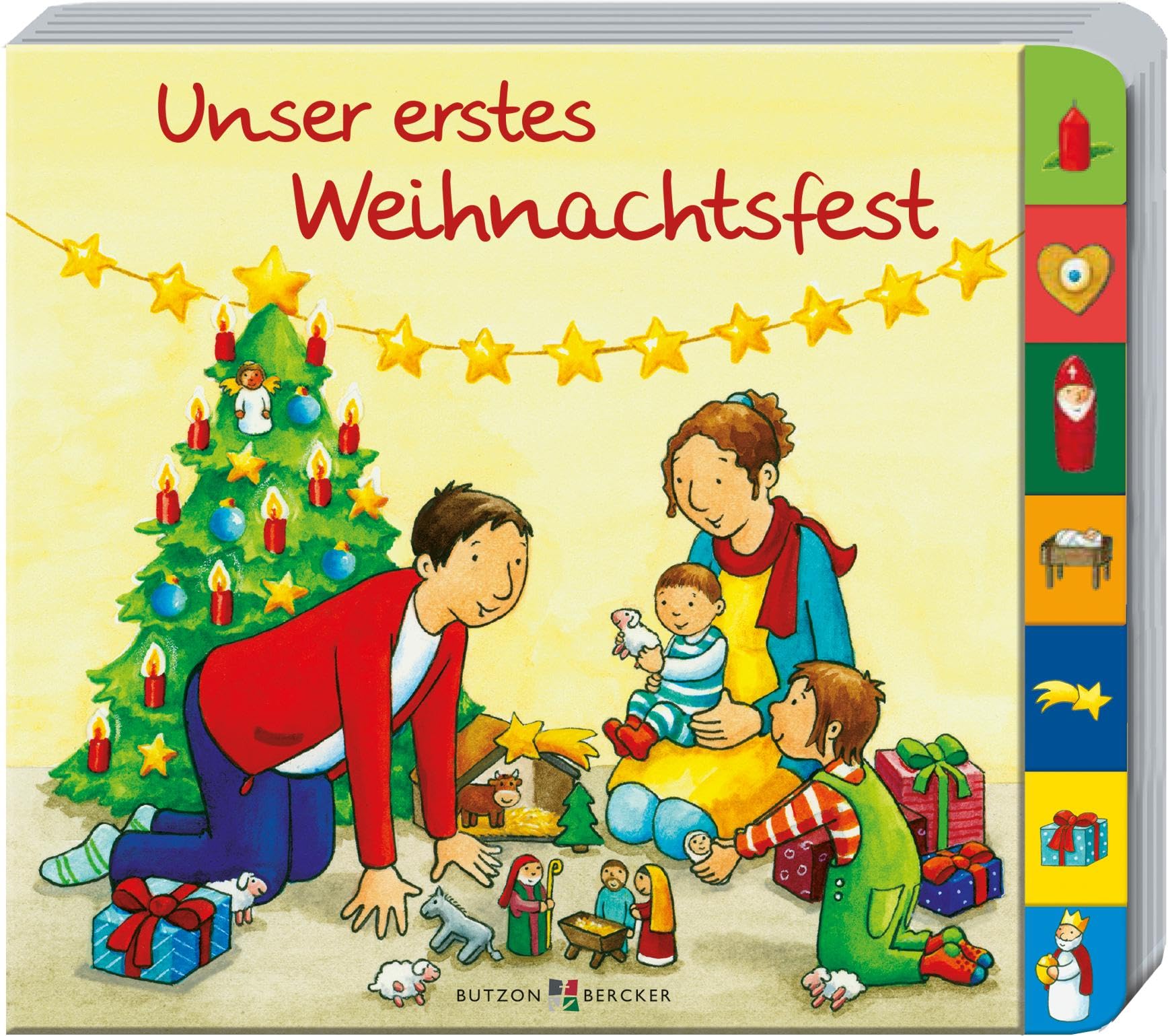 Unser erstes Weihnachtsfest. Macht die Adventszeit mit Kindern noch schöner: Farbenfrohes Pappbilderbuch ab 2 Jahren mit Weihnachtsgeschichten zum Vorlesen (Pappbilderbücher mit Griffregister) Social Sciences