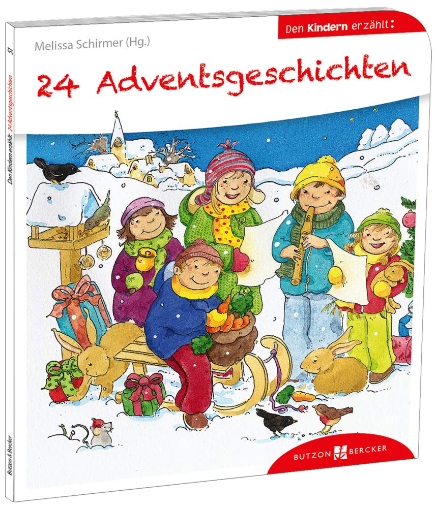 24 Advents-Geschichten den Kindern erzählt Social Sciences