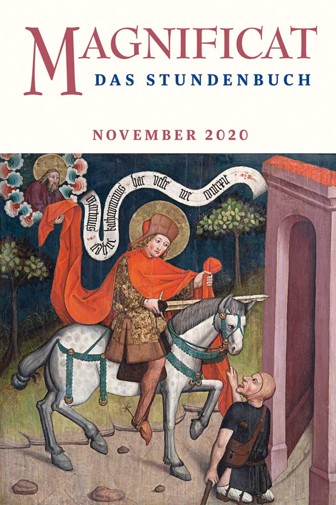 MAGNIFICAT NOVEMBER 2020 - Das Stundenbuch (Magnificat: Das Stundenbuch) Religion & Esotericism