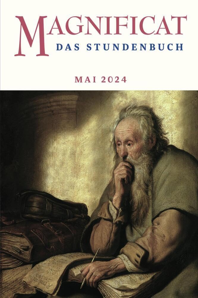 MAGNIFICAT MAI 2024: Das Stundenbuch (Magnificat: Das Stundenbuch) Religion & Esotericism