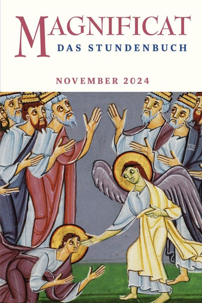MAGNIFICAT NOVEMBER 2024: Das Stundenbuch (Magnificat: Das Stundenbuch) Religion & Esotericism